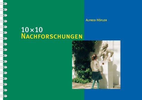 10 x 10 Nachforschungen zu Zeit, Raum und Gesellschaft: Produktive Aufgaben zu Zeit, Raum und Gesellschaft