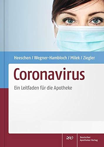 Coronavirus: Ein Leitfaden für die Apotheke