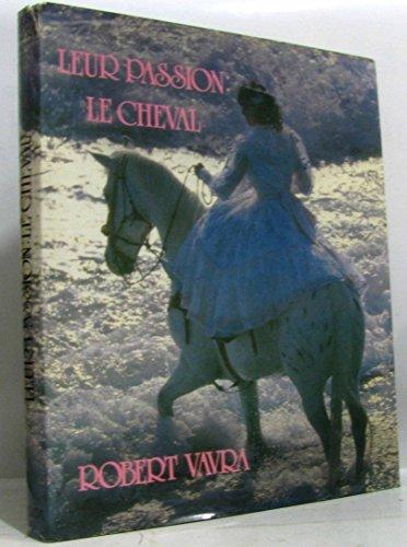 Leur passion: le cheval