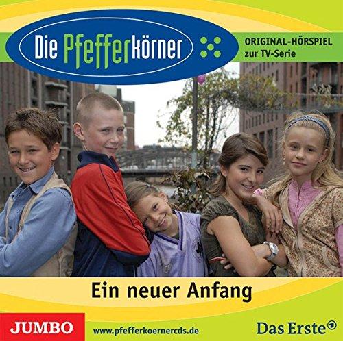 Die Pfefferkörner 01. Ein neuer Anfang