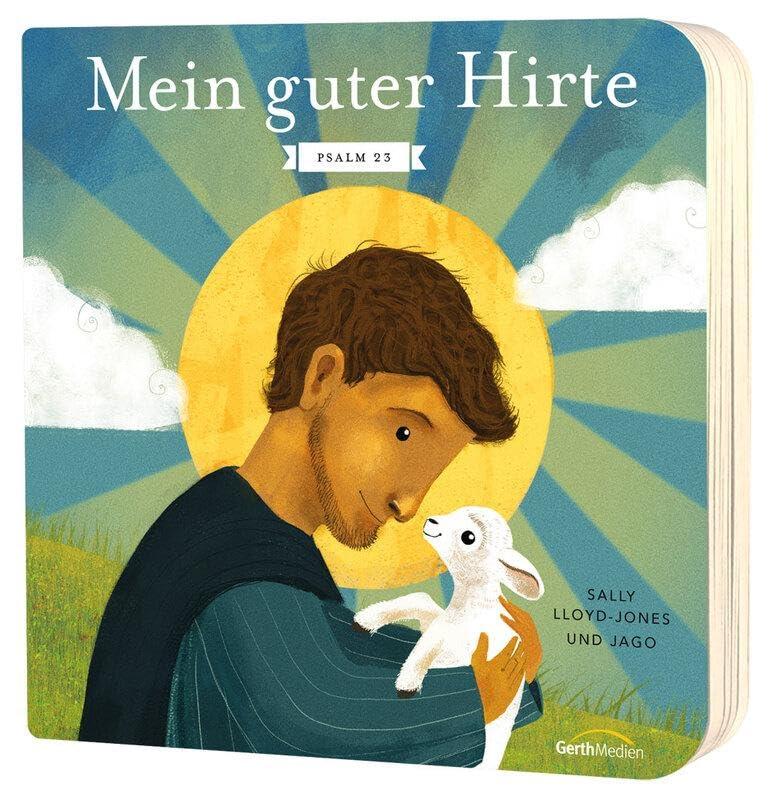 Mein guter Hirte: Psalm 23