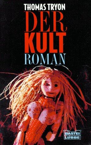 Der Kult. Roman.