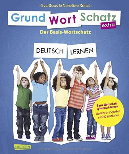 GRUNDWORTSCHATZ extra DEUTSCH LERNEN: Spielerisch Basis-Wortschatz lernen - Mit über 200 Wortkarten, pädagogisch geprüfte Qualität