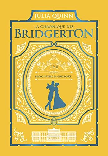 La chronique des Bridgerton. Vol. 7 & 8