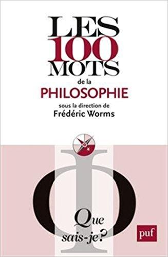 Les 100 mots de la philosophie