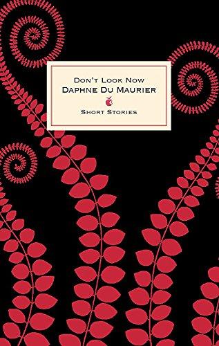 Don't Look Now And Other Stories (VMC Designer Collection, Band 111)