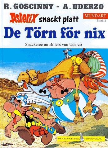 Asterix Mundart (Plattdeutsch 2), Bd.2, De Törn för nix