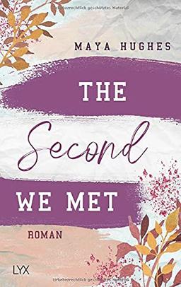 The Second We Met (Fulton University Reihe, Band 2)