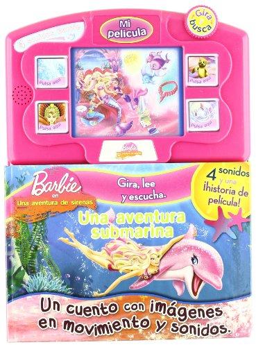 Barbie una aventura de sirenas. Una aventura submarina (Barbie (saldaña))