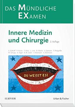 MEX Das Mündliche Examen: Innere Medizin und Chirurgie