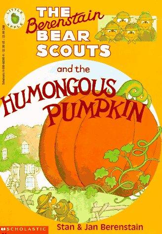 The Berenstain Bear Scouts and the Humongous Pumpkin