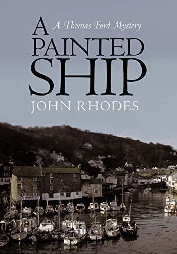 A Painted Ship: A Thomas Ford Mystery