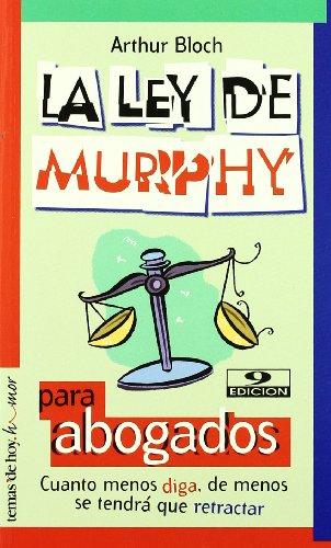 La Ley de Murphy para abogados (Clasicos Humor)