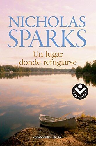 Un Lugar Donde Refugiarse (Rocabolsillo Bestseller)