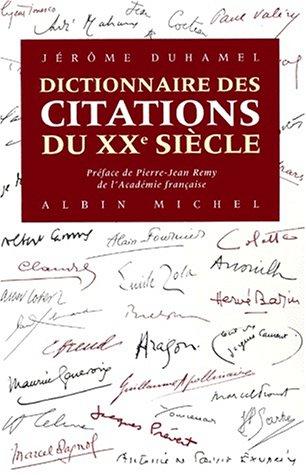 Citations du XXe siècle : 5000 paroles essentielles à la mémoire du siècle