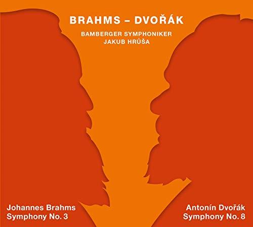 Brahms: Sinfonie Nr. 3 / Dvorák: Sinfonie Nr. 8