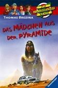 Die Knickerbocker-Bande 62: Das Mädchen aus der Pyramide