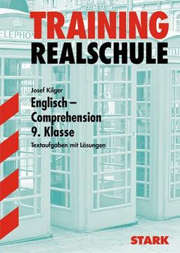 Training Englisch Realschule: Englisch Training. Comprehension 2. 9. Klasse. (Lernmaterialien)