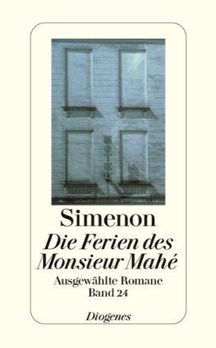 Die Ferien des Monsieru Mahé: Ausgewählte Romane in 50 Bänden