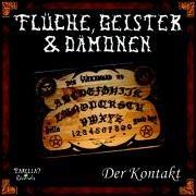 Flüche, Geister & Dämonen. Der Kontakt - CD