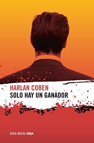 Solo hay un ganador (Serie Negra, Band 1)