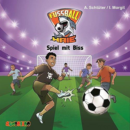 Fußball-Haie (5): Spiel mit Biss