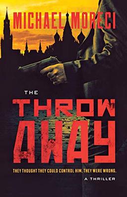 Throwaway: A Thriller