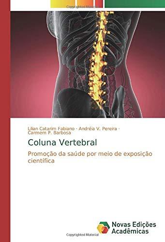 Coluna Vertebral: Promoção da saúde por meio de exposição científica