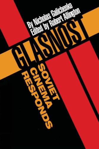 Glasnost-Soviet Cinema Responds (Texas Film Studies Series)