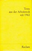 Texte aus der Arbeitswelt seit 1961