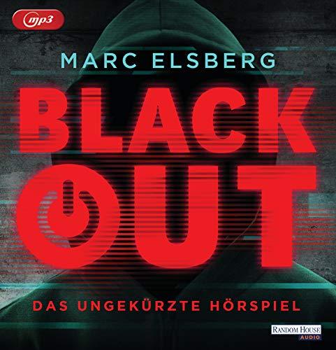 Blackout. Das ungekürzte Hörspiel