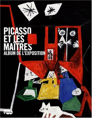 Picasso et les maîtres : album de l'exposition