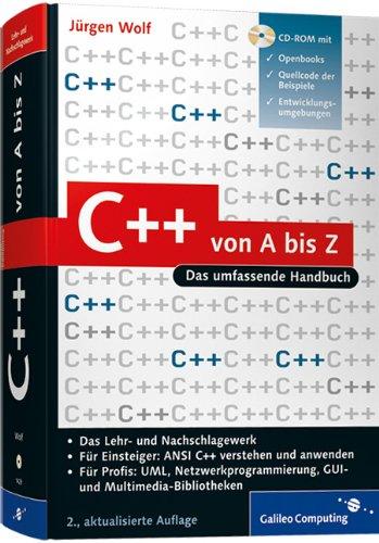 C++ von A bis Z: Das umfassende Handbuch (Galileo Computing)