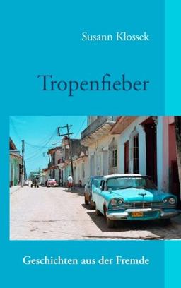 Tropenfieber