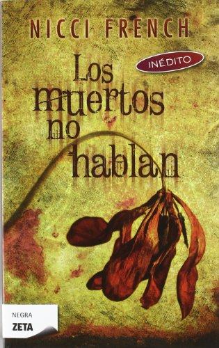 Los muertos no hablan (B DE BOLSILLO, Band 603001)