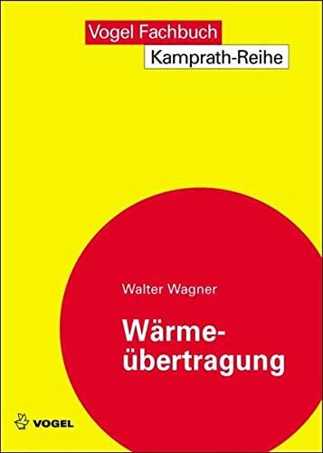 Wärmeübertragung (Kamprath-Reihe)