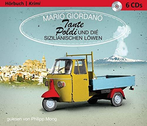 Mario Giordano - Tante Poldi und die sizilianischen Löwen - Hörbuch