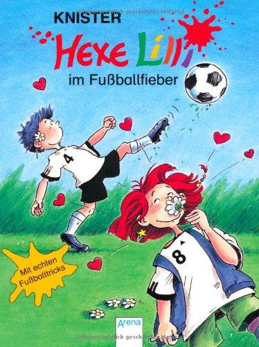 Hexe Lilli im Fußballfieber