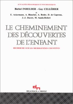 Le Cheminement des découvertes de l'enfant