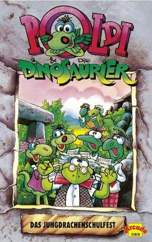 Poldi & die Dinosaurier - Das Jungdrachenschulfest [VHS]