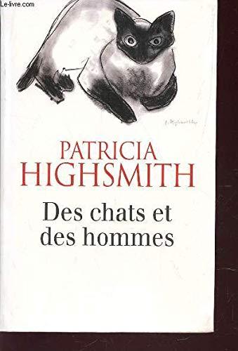 DES CHATS ET DES HOMMES