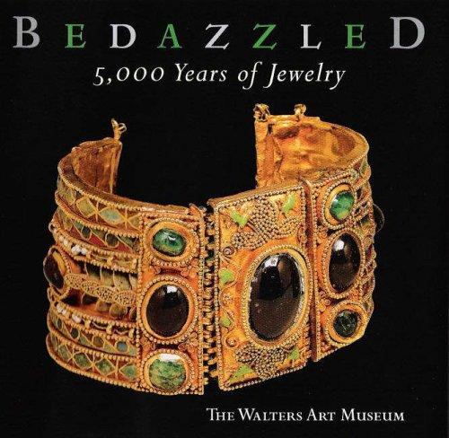 Bedazzled: 5,000 Years of Jewelry: The Walters Art Museum