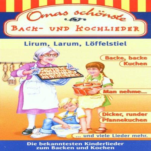 Omas Schönste Back-Kochlieder [Musikkassette]