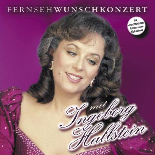 Fernsehwunschkonzert mit Ingeborg Hallstein