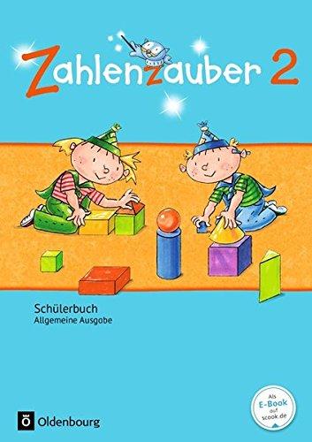 Zahlenzauber - Allgemeine Ausgabe - Neubearbeitung 2016: 2. Schuljahr - Schülerbuch