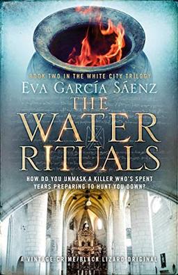 The Water Rituals (White City Trilogy, Band 2)