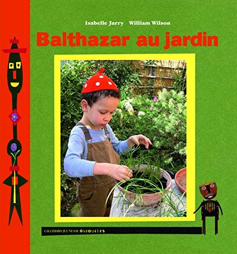 Balthazar au jardin