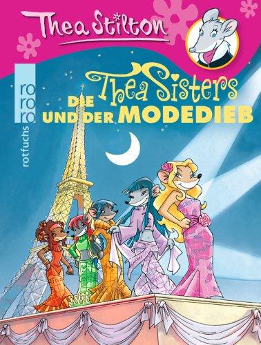 Die Thea Sisters und der Modedieb