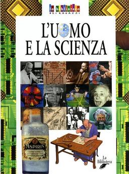 L'uomo e la scienza