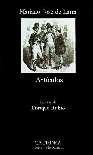 Larra : Artículos: Articulos (Letras Hispánicas)